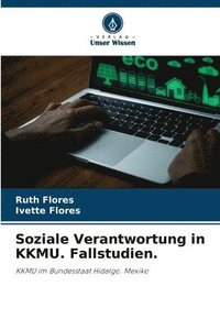 bokomslag Soziale Verantwortung in KKMU. Fallstudien.