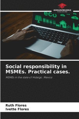 bokomslag Social responsibility in MSMEs. Practical cases.