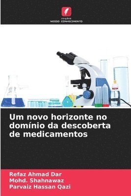 bokomslag Um novo horizonte no domnio da descoberta de medicamentos