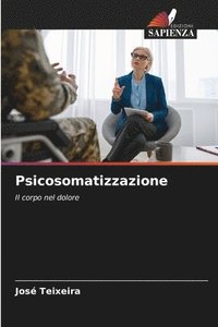 bokomslag Psicosomatizzazione