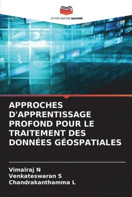 Approches d'Apprentissage Profond Pour Le Traitement Des Donnes Gospatiales 1