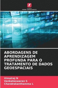 bokomslag Abordagens de Aprendizagem Profunda Para O Tratamento de Dados Geoespaciais