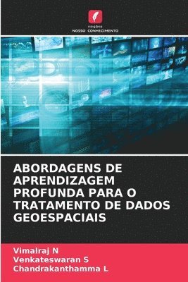 Abordagens de Aprendizagem Profunda Para O Tratamento de Dados Geoespaciais