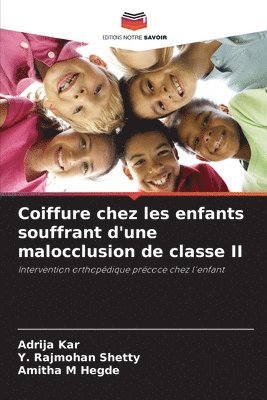 bokomslag Coiffure chez les enfants souffrant d'une malocclusion de classe II