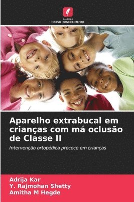 Aparelho extrabucal em crianas com m ocluso de Classe II 1