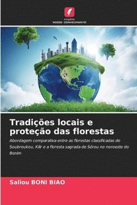 bokomslag Tradies locais e proteo das florestas