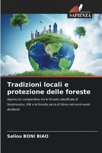 bokomslag Tradizioni locali e protezione delle foreste