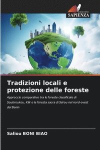 bokomslag Tradizioni locali e protezione delle foreste