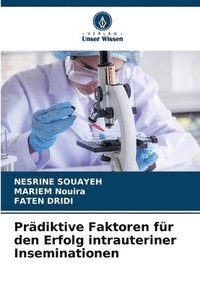 bokomslag Prädiktive Faktoren für den Erfolg intrauteriner Inseminationen