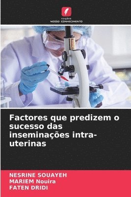 bokomslag Factores que predizem o sucesso das inseminaes intra-uterinas