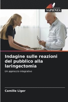 bokomslag Indagine sulle reazioni del pubblico alla laringectomia