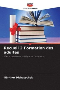 bokomslag Recueil 2 Formation des adultes