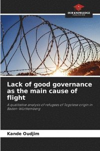 bokomslag Lack of good governance as the main cause of flight