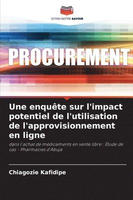 enquête sur l'impact potentiel de l'utilisation de l'approvisionnement en ligne