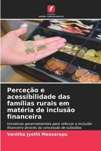 bokomslag Perceção e acessibilidade das famílias rurais em matéria de inclusão financeira