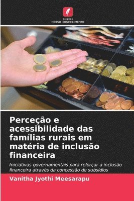 bokomslag Perceção e acessibilidade das famílias rurais em matéria de inclusão financeira