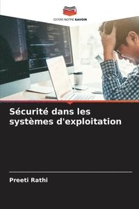 bokomslag Scurit dans les systmes d'exploitation