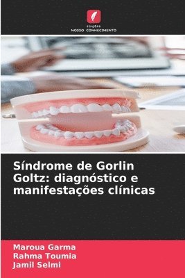 bokomslag Síndrome de Gorlin Goltz: diagnóstico e manifestações clínicas