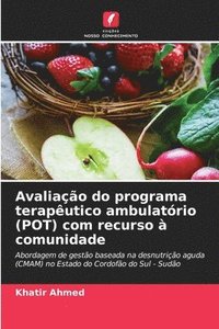 bokomslag Avaliao do programa teraputico ambulatrio (POT) com recurso  comunidade