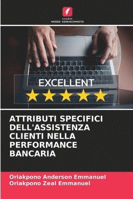 bokomslag Attributi Specifici Dell'assistenza Clienti Nella Performance Bancaria