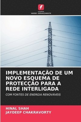 bokomslag Implementação de Um Novo Esquema de Protecção Para a Rede Interligada