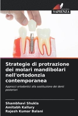 bokomslag Strategie di protrazione dei molari mandibolari nell'ortodonzia contemporanea