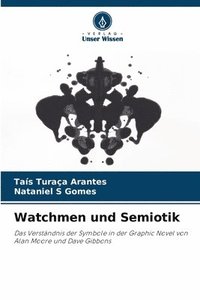 bokomslag Watchmen und Semiotik