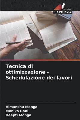 bokomslag Tecnica di ottimizzazione - Schedulazione dei lavori