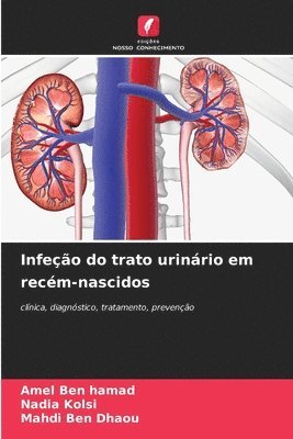 Infeo do trato urinrio em recm-nascidos 1