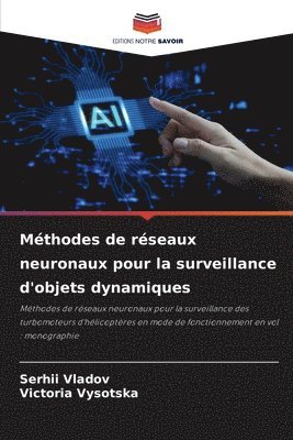 bokomslag Mthodes de rseaux neuronaux pour la surveillance d'objets dynamiques