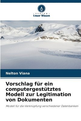 Vorschlag fr ein computergesttztes Modell zur Legitimation von Dokumenten 1