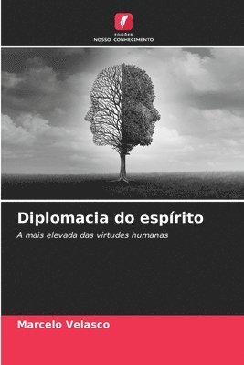 bokomslag Diplomacia do espírito