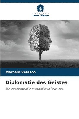 bokomslag Diplomatie des Geistes