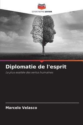 Diplomatie de l'esprit 1