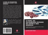 bokomslag O Papel Do Microbioma Humano Na Saúde E NAS Doenças