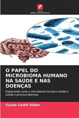 O Papel Do Microbioma Humano Na Sade E NAS Doenas 1