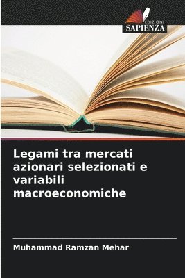 bokomslag Legami tra mercati azionari selezionati e variabili macroeconomiche