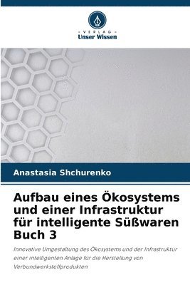 Aufbau eines kosystems und einer Infrastruktur fr intelligente Swaren Buch 3 1