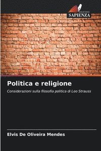 bokomslag Politica e religione