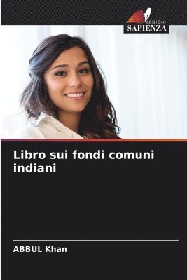 bokomslag Libro sui fondi comuni indiani