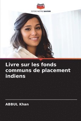 bokomslag Livre sur les fonds communs de placement indiens