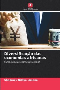 bokomslag Diversificação das economias africanas