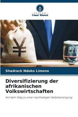 bokomslag Diversifizierung der afrikanischen Volkswirtschaften