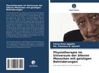 bokomslag Physiotherapie im Universum der älteren Menschen mit geistigen Behinderungen