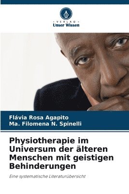 bokomslag Physiotherapie im Universum der lteren Menschen mit geistigen Behinderungen