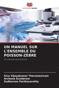 bokomslag Un Manuel Sur l'Ensemble Du Poisson-Zbre