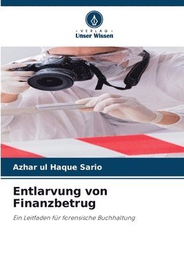 Azhar Ul Haque Sario, Azhar ul Haque Sario - Entlarvung von Finanzbetrug, Häftad