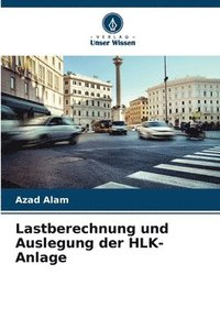 bokomslag Lastberechnung und Auslegung der HLK-Anlage