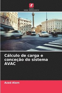 bokomslag Clculo de carga e conceo do sistema AVAC