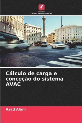 bokomslag Cálculo de carga e conceção do sistema AVAC